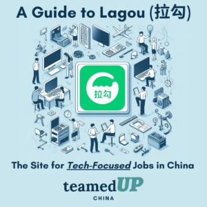 Lagou China - A Place for Tech Jobs