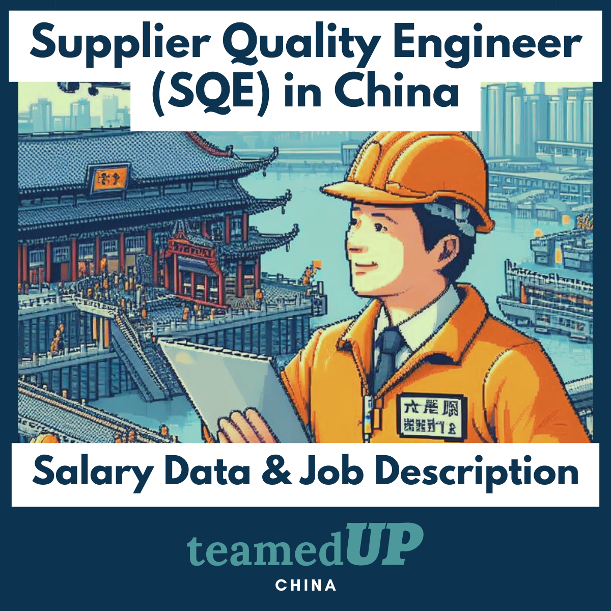 Supplier Quality Engineer in China Average Salary and JD - TeamedUp China
