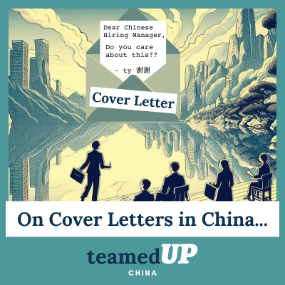 Cover Letters in China - What's Normal？