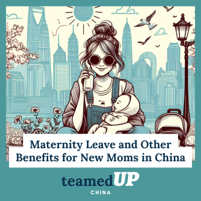 Maternity Leave in China
